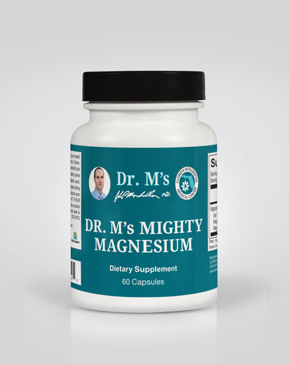 Dr. M's supplements: Mighty Magnesium